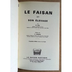 R. Fol - Le faisan et son élevage