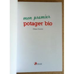 Philippe Chavanne - Mon premier potager bio