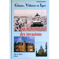 Gérald Dardart - Glaire, Villette et Iges sur le boulevard des invasions