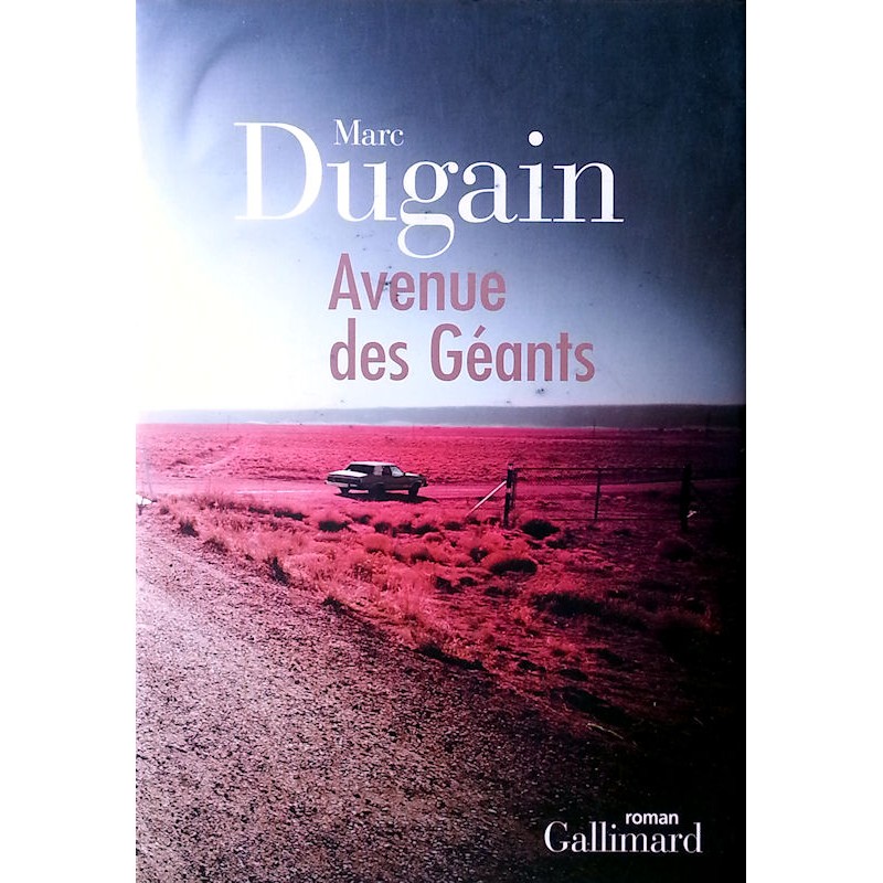 Marc Dugain - Avenue des géants