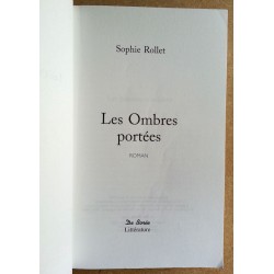 Sophie Rollet - Les Ombres portées