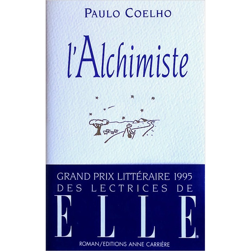 Paulo Coelho - L'Alchimiste
