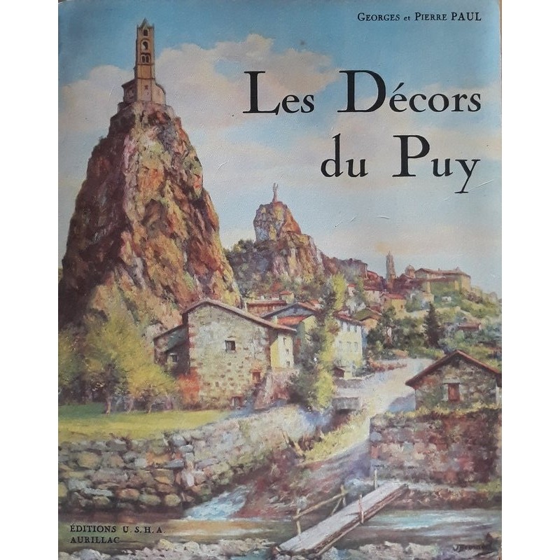 Georges & Pierre Paul - Les décors du Puy