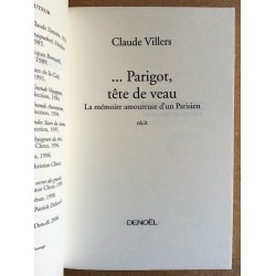 Claude Villers - ... Parigot, tête de veau : La mémoire amoureuse d'un Parisien