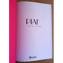 Pierre Hiegel - Piaf : à la vie, à l'amour (Livre + CD Chansons en public à l'Olympia + DVD du film La Môme)