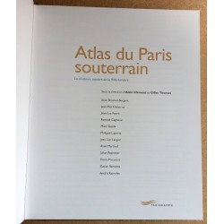 Alain Clément & Gilles Thomas - Atlas du Paris souterrain : La doublure sombre de la Ville lumière