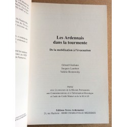 Gérard Giuliano, Jacques Lambert et Valérie Rostowsky - Les Ardennais dans la tourmente : De la mobilisation à l'évacuation