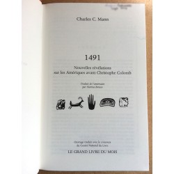 Charles C. Mann - 1491 : Nouvelles révélations sur les Amériques avant Christophe Colomb