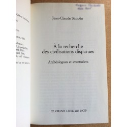 Jean-Claude Simoën - À la recherche des civilisations disparues