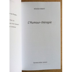 Moussa Nabati - L'Humour-thérapie