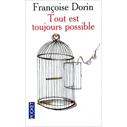 Françoise Dorin - Tout est toujours possible