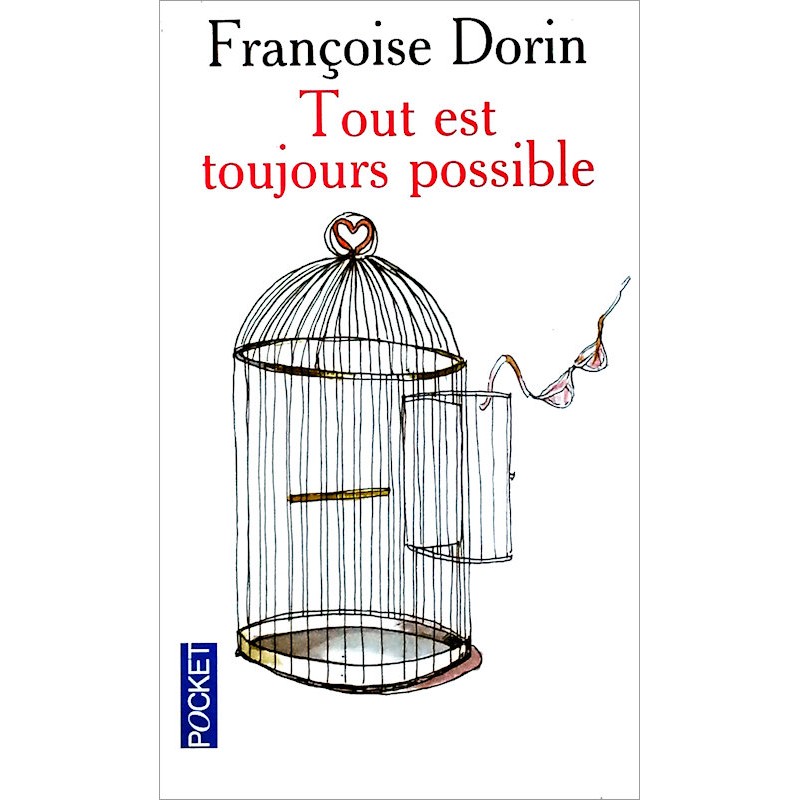 Françoise Dorin - Tout est toujours possible
