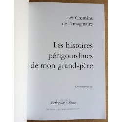 Christian Pénicaud - Périgord : Les histoires extraordinaires de mon grand-père