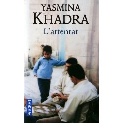 Yasmina Khadra - L'attentat