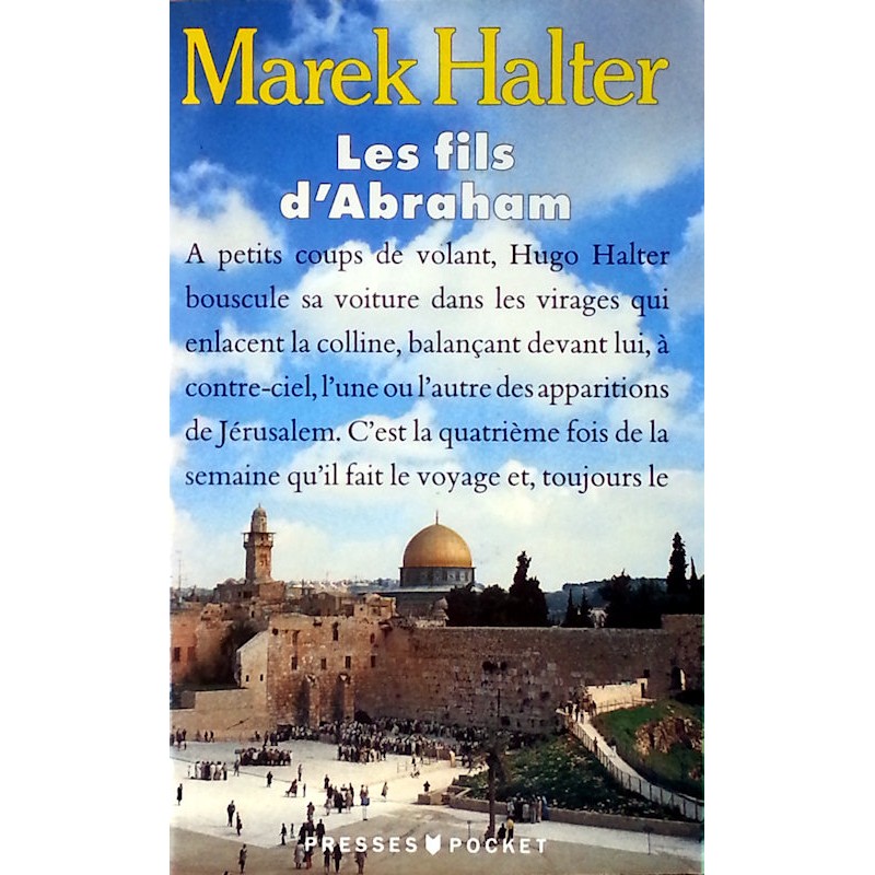 Marek Halter - Les fils d'Abraham