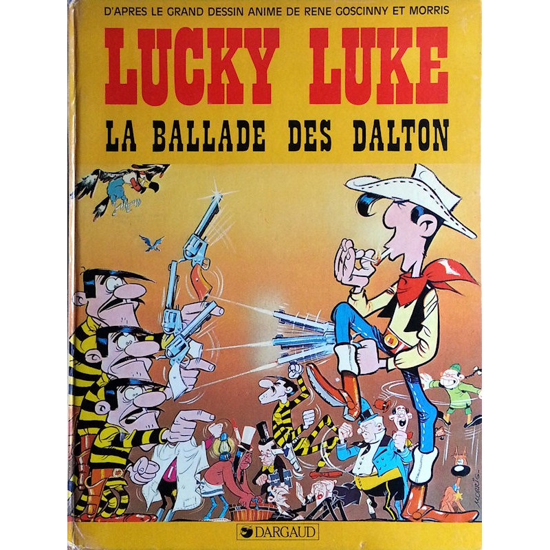 Morris & Goscinny - Lucky Luke : La ballade des Dalton