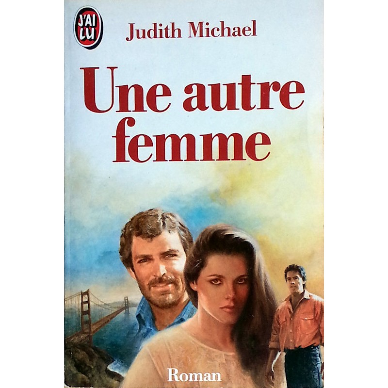 Judith Michael - Une autre femme