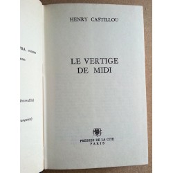 Henry Castillou - Le vertige de midi