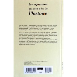 Gilles Henry - Petit dictionnaire des expressions nées de l'Histoire