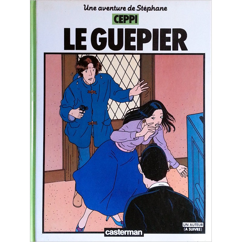 Daniel Ceppi - Stéphane Clément, Tome 1 : Le guêpier