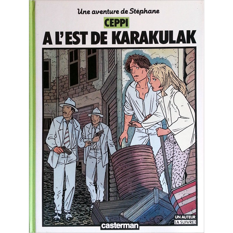Daniel Ceppi - Stéphane Clément, Tome 2 : À l'est de Karakulak
