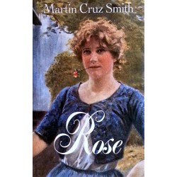 Martin Cruz Smith - Rose