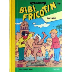 Pierre Lacroix & Maric - Bibi Fricotin, Tome 10 : Bibi Fricotin en Inde