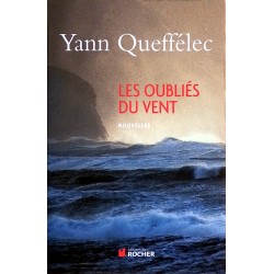 Yann Queffélec - Les Oubliés du vent