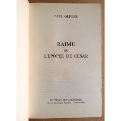 Paul Olivier - Raimu ou l'épopée de César