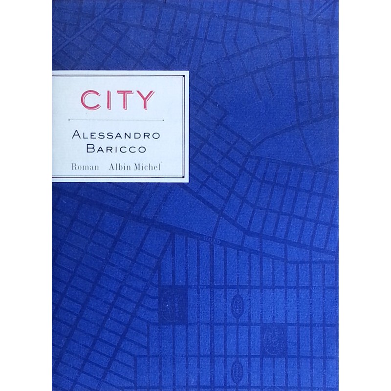 Alessandro Baricco - City