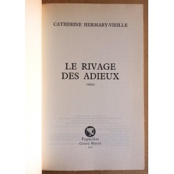 Catherine Hermary-Vieille - Le rivage des adieux