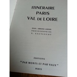 Armand Lanoux - Itinéraire : Paris - Val de Loire
