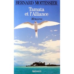 Bernard Moitessier - Tamata et l'alliance