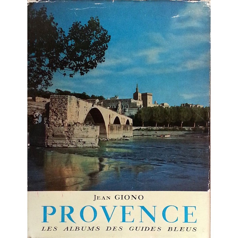 Jean Giono - Provence