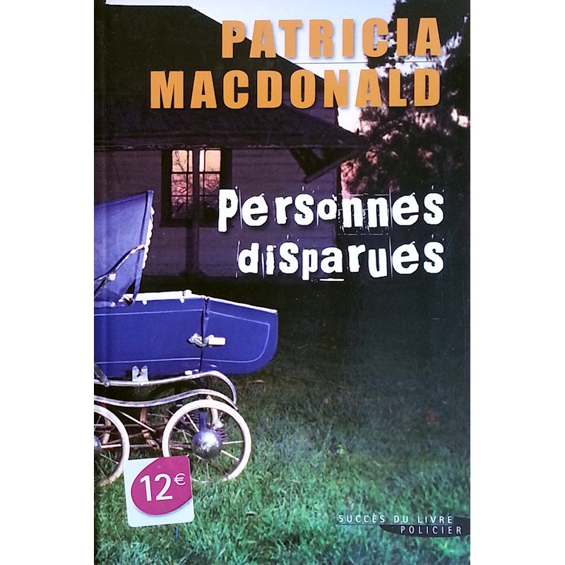 Patricia MacDonald - Personnes disparues