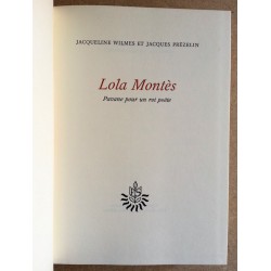Jacqueline Wilmes & Jacques Prézelin - Lola Montès, pavane pour un roi poète