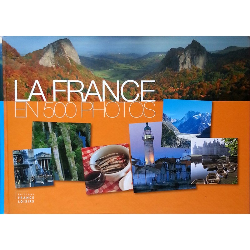 La France en 500 photos