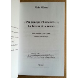 Alain Gérard - La Terreur de la Vendée " Par principe d'humanité... "