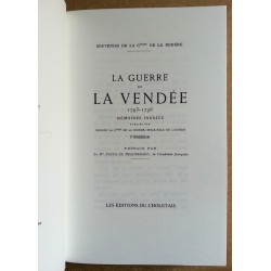 Comtesse de La Bouëre - La guerre de la Vendée 1793-1796 : Mémoires inédits