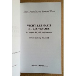 Isaac Lewendel & Bernard Weisz - Vichy, la pègre et les nazis : La traque des juifs en Provence