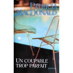 Patricia MacDonald - Un coupable trop parfait