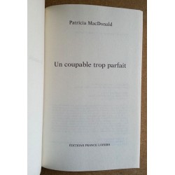 Patricia MacDonald - Un coupable trop parfait
