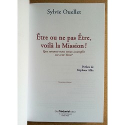 Sylvie Ouellet - Être ou ne pas Être, voilà la Mission !