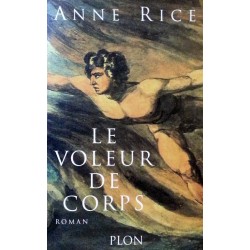 Anne Rice - Le voleur de corps