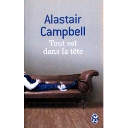 Alastair Campbell - Tout est dans la tête
