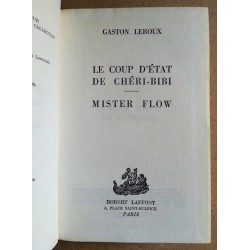 Gaston Leroux - Dernières aventures de Chéri-Bibi. Tome 3