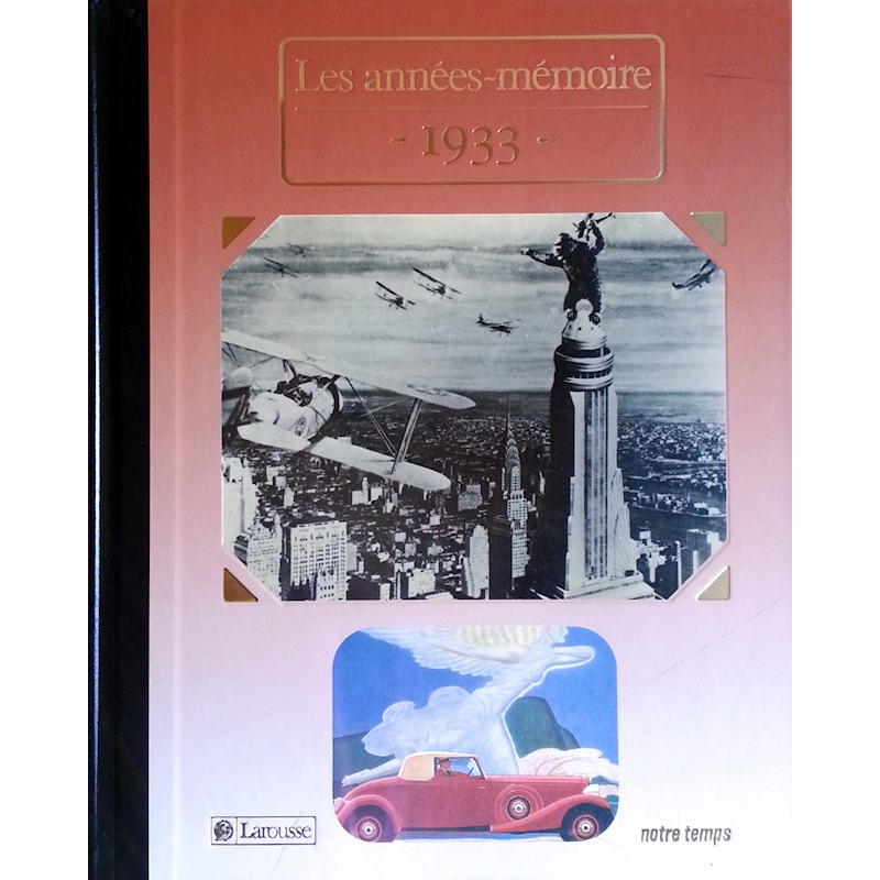 Collectif - Les années-mémoire : 1933