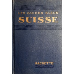 Suisse - Les guides bleus