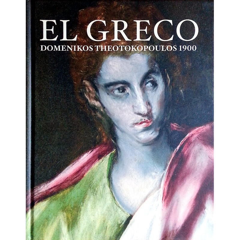 El Greco - Domenikos Theotokopoulos 1900