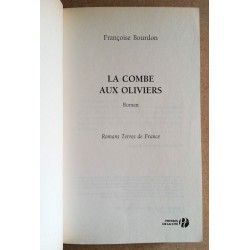 Françoise Bourdon - La Combe aux Oliviers